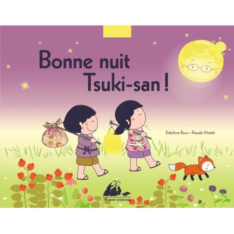 Couverture de "Bonne nuit Tsuki-san", aux éditions Picquier Jeunesse