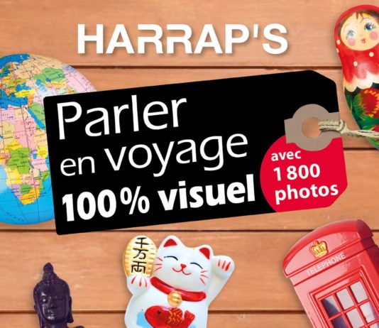 Guide pour s’exprimer n’importe où en voyage